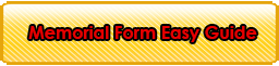 Memorial Form Easy Guide