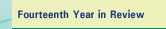 Fourteenth Year in Review