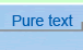 Pure Text