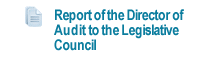 Report of the Director of Audit to the Legislative Council