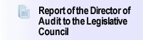Report of the Director of Audit to the Legislative Council