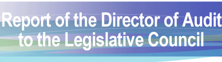 Report of the Director of Audit to the Legislative Council